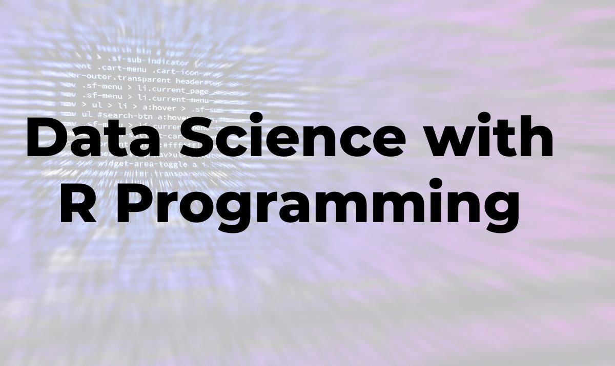 Data Science with R Programming