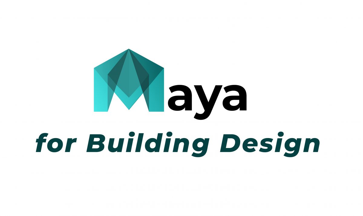 Maya for Building Design