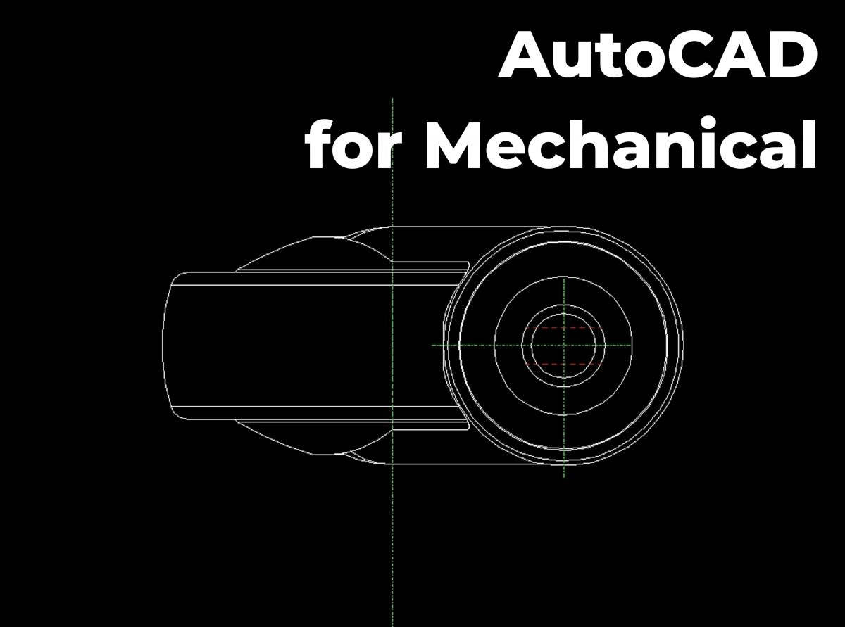 AutoCAD for Mechanical