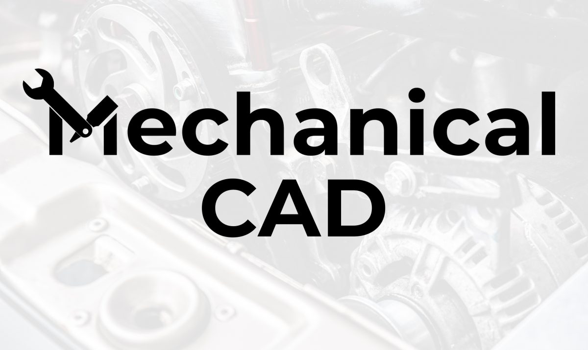 Mechanical CAD